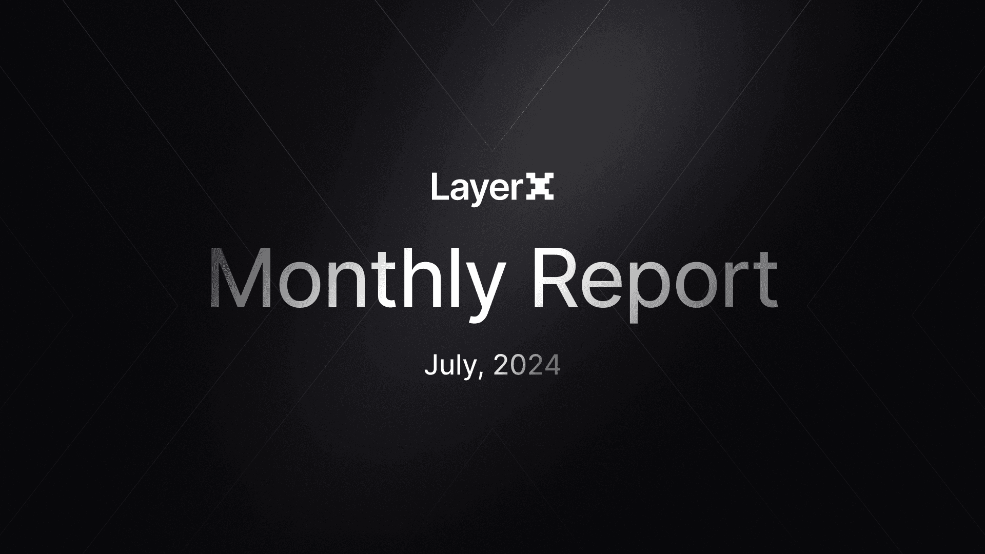LayerX Monthly Report – July 2024