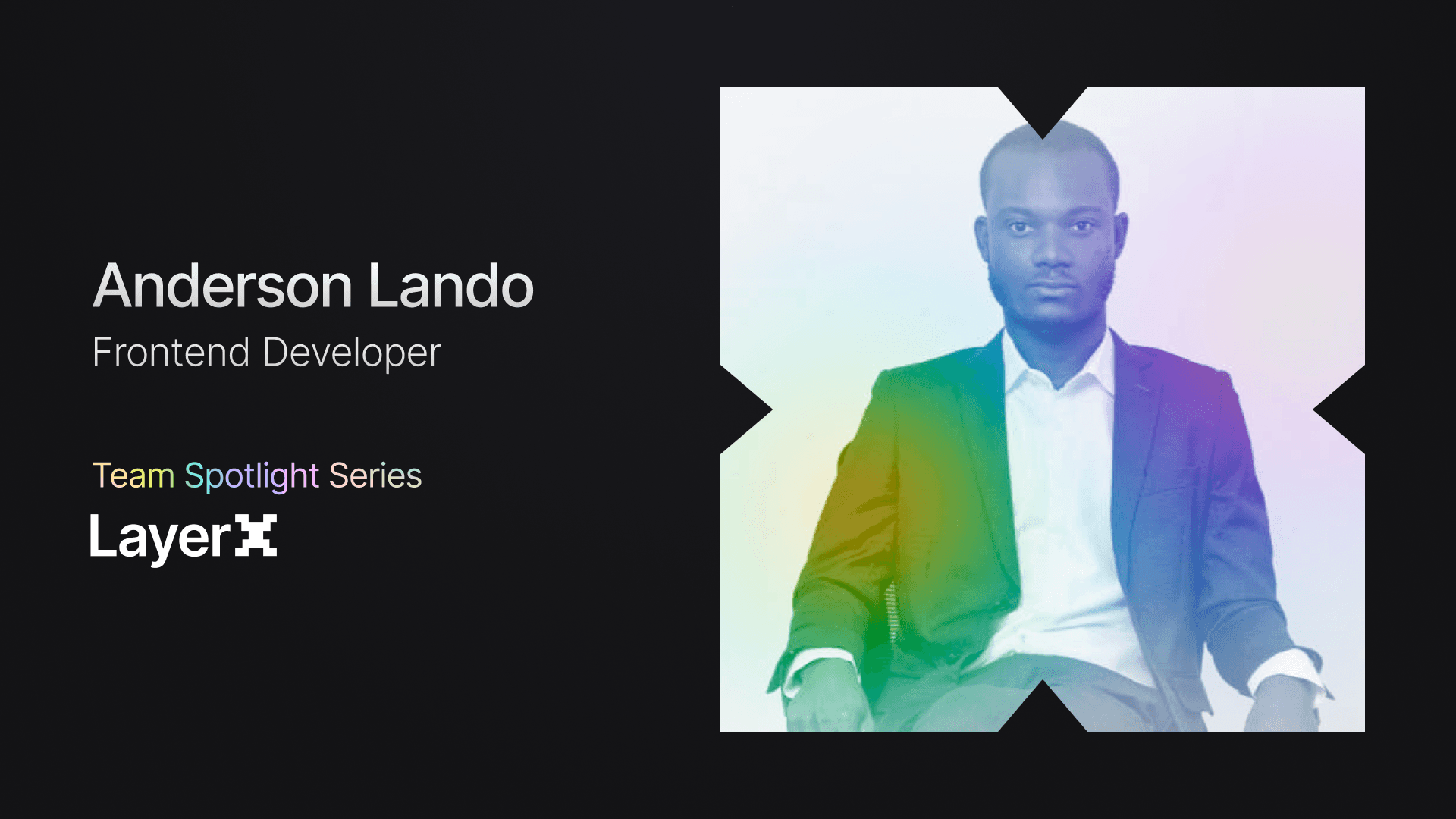 Team Spotlight Series: Meet Anderson Lando, Frontend Developer