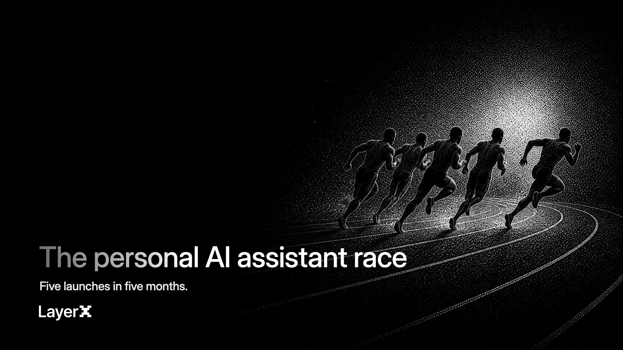 The personal AI assistant race
